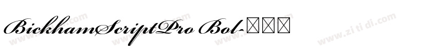 BickhamScriptPro Bol字体转换